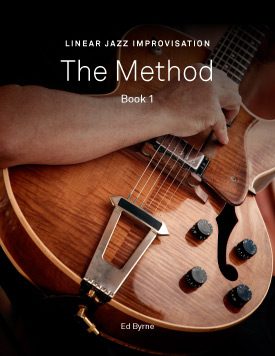 Linear Jazz Improvisation: The Method (Book 1)